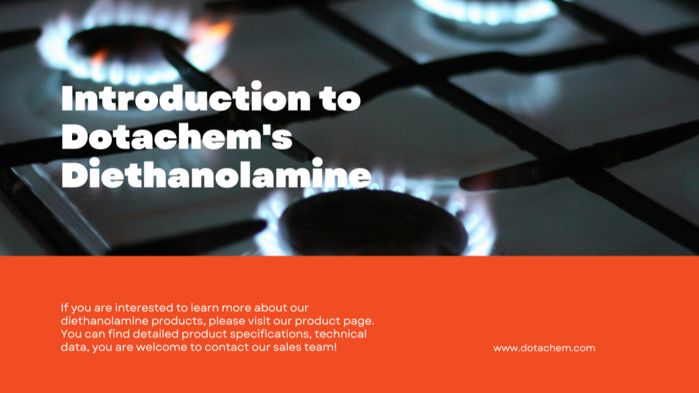 Dotachem의 Diethanolamine 소개 : 용도 및 응용